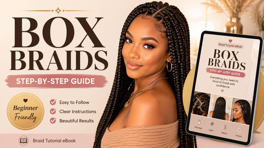 How to Do Box Braids at Home: A Step-by-Step Beginner’s Guide
