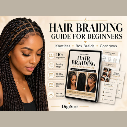 Hair Braiding Guide for Beginners | Knotless Box Braids and Cornrows Ebook | Parting Maps, Workbook & Braider Business Kit