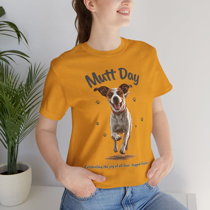 Mutt Day T-Shirt — Cute Running Dog Graphic Tee (Celebrate Mixed-Breed Dogs)