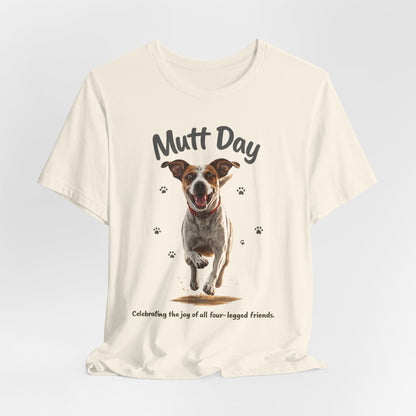 Mutt Day T-Shirt — Cute Running Dog Graphic Tee (Celebrate Mixed-Breed Dogs)
