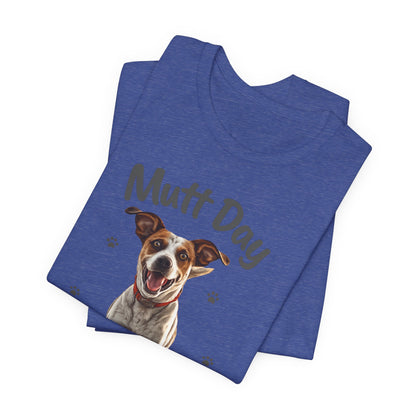 Mutt Day T-Shirt — Cute Running Dog Graphic Tee (Celebrate Mixed-Breed Dogs)