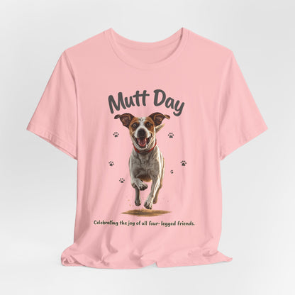 Mutt Day T-Shirt — Cute Running Dog Graphic Tee (Celebrate Mixed-Breed Dogs)