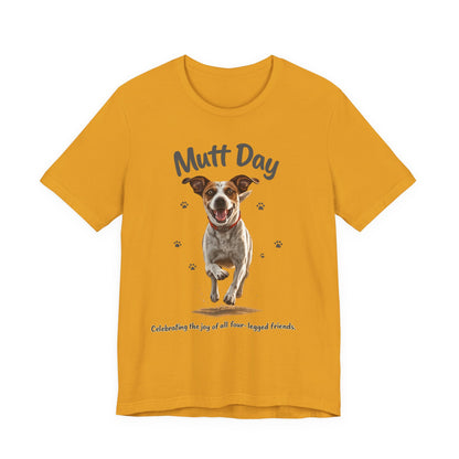 Mutt Day T-Shirt — Cute Running Dog Graphic Tee (Celebrate Mixed-Breed Dogs)
