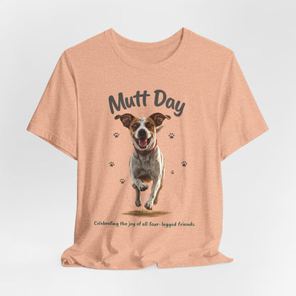 Mutt Day T-Shirt — Cute Running Dog Graphic Tee (Celebrate Mixed-Breed Dogs)